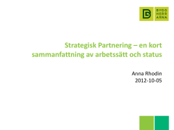 Strategisk Partnering – en kort sammanfattning av arbetssätt