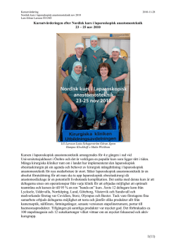 Kursutvärderingen efter nordisk kurs i laparoskopisk anstomosteknik