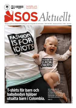 T-shirts för barn och babybodyn hjälper utsatta barn i