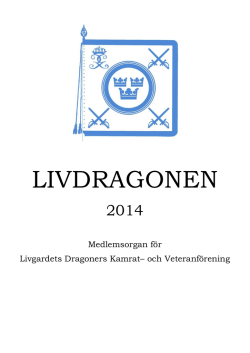 Livdragonen 2014 - Livgardets Dragoners Kamrat