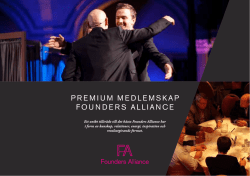 Premium medlemskaP Founders alliance