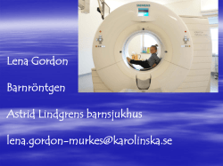 Lena Gordon Barnröntgen Astrid Lindgrens barnsjukhus