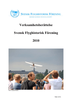 Verksamhetsberättelse Svensk Flyghistorisk Förening 2010