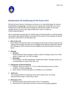 Bestämmelser för kvalificering till JMI-finalen 2014