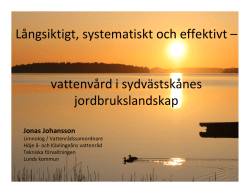 vattenvård i sydvästskånes jordbrukslandskap, Jonas Johansson