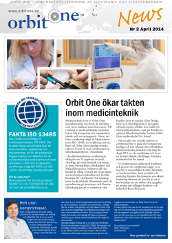 Orbit One ökar takten inom medicinteknik