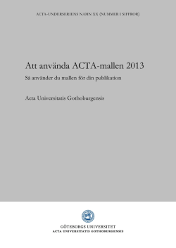 Att använda ACTA