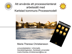 Att använda ett processorienterat arbetssätt med Karlstad kommuns