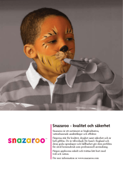 Snazaroo - kvalitet och säkerhet