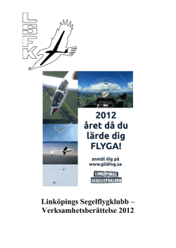 Linköpings Segelflygklubb – Verksamhetsberättelse 2011