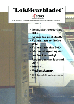 36, Mars 2013 - SEKO lokförarna stockholmståg