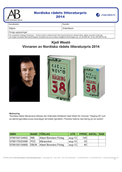 Kjell Westö Vinnaren av Nordiska rådets litteraturpris 2014