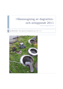 Slamsugning av dagvatten- och avloppsnät 2011 - isolde