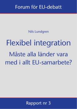 rapport om flexibel integration - Forum för EU