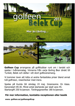 Golfeen Cup arrangeras på golfklubbar runt om i landet
