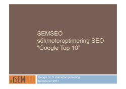 SEMSEO sökmotoroptimering SEO "Google Top 10”