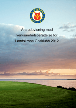 Vårmötet web 2013.pdf - Landskrona Golfklubb