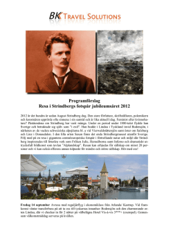 Programförslag Resa i Strindbergs fotspår jubileumsåret 2012