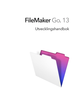 FileMaker Go® 13 - FileMaker, Inc.