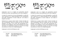 ` Asylgruppen Lund är en religiöst och partipolitiskt obunden