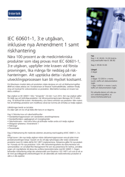 IEC 60601-1, 3:e utgåvan, inklusive nya Amendment 1