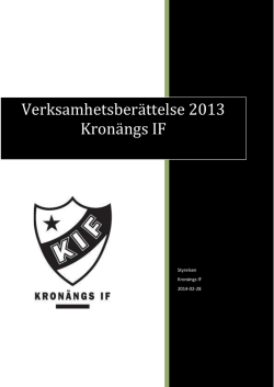 Kronängs IF verksamhetsberättelse 2013 med resultattabeller.pdf