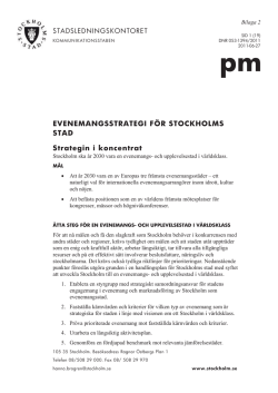 EVENEMANGSSTRATEGI FÖR STOCKHOLMS STAD Strategin i