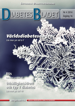 DiabetesBladet nr 4, 2014 - Göteborgs Diabetesförening