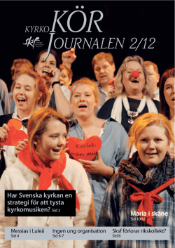 Nr 2/2012 - Sveriges Kyrkosångsförbund