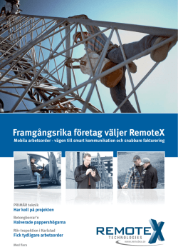 Framgångsrika företag väljer RemoteX Mobila arbetsorder