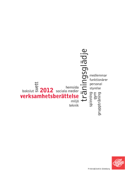 Verksamhetsberättelse 2012 - Friskis & Svettis