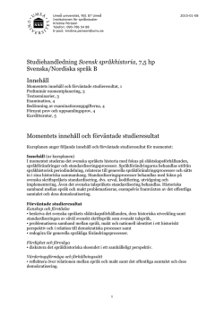 Studiehandledning Svensk språkhistoria, 7,5 hp Svenska/Nordiska