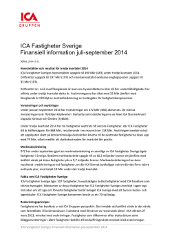 ICA Fastigheter Sverige Finansiell information juli