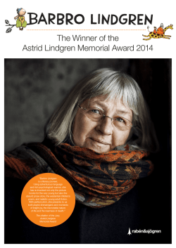 The Winner of the Astrid Lindgren Memorial Award 2014