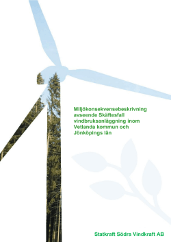 Statkraft Södra Vindkraft AB Miljökonsekvensebeskrivning avseende