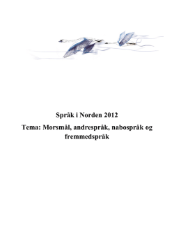 Språk i Norden 2012 Tema - Nordisk Sprogkoordination