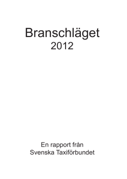 Branschläget 2012 - Svenska Taxiförbundet