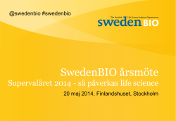 2014 och framöver med SwedenBIO