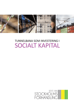 Tunnelbana som investering i socialt kapital