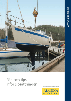 Råd och tips inför sjösättningen