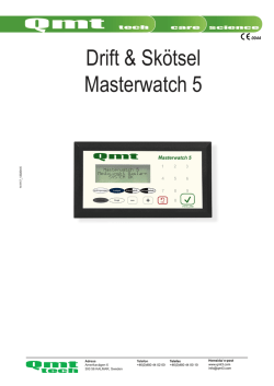 Drift & Skötsel Masterwatch 5