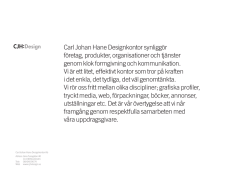 Carl Johan Hane Designkontor synliggör företag