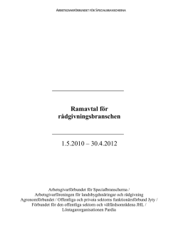 Ramavtal för rådgivningsbranschen 1.5.2010 – 30.4.2012