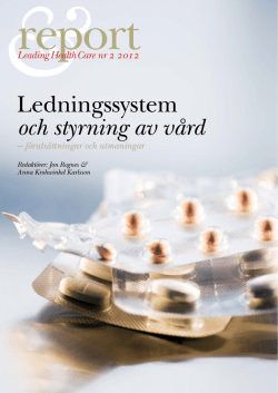 Ledningssystem och styrning av v&aring;rd