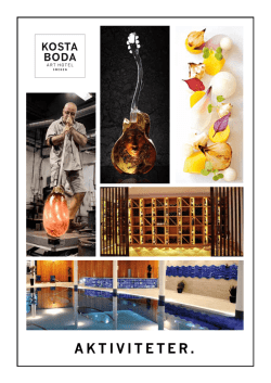 aktiviteter i glas - Kosta Boda Art Hotel