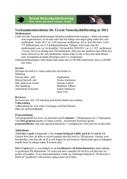 Verksamhetsberättelse för Tyresö Naturskyddsförening år 2011