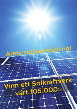 Vinn ett Solkraftverk värt 105 000:-