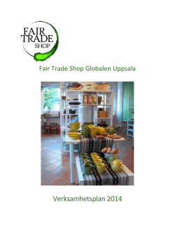 Verksamhetsplan(pdf) - Fair Trade Shop Globalen