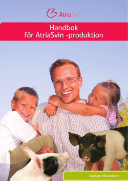 Handbok för AtriaSvin -produktion