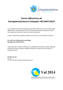 Varmt välkommen på Sverigedemokraterna Strängnäs VALVAKA